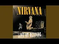 Download Lagu About A Girl (1992/Live at Reading)