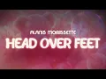 Download Lagu alanis morissette ✨ head over feet ✨ ~ lyrics