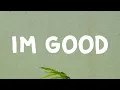 Download Lagu David Guetta - I'm Good (Lyrics) Feat. Bebe Rexha