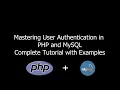 Mastering User Authentication in PHP and MySQL Complete Tutorial with Examples