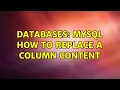 Databases MySQL how to replace a column content