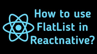 How to use FlatList in ReactNative FlatList