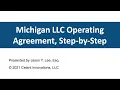 Step-By-Step Creating an LLC in Michigan 2021