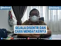 Download Lagu Tribun Lampung Healty - Gejala Disentri dan Cara Mengatasinya @TRIBUNLAMPUNGNEWSVIDEO