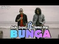 Download Lagu Bunga - Thomas Arya Ft Andra Respati (lirik lagu)