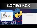 Python Tkinter tutorial for beginners How to create Combo Box Widget