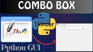 Python Tkinter tutorial for beginners How to create Combo Box Widget