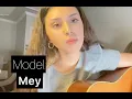 Model-Mey / Erva Sude Dağlı (cover)