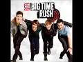 Big Time Rush - "Big Night" (High Quality)
