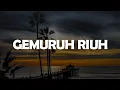 Download Lagu Gemuruh Riuh (Lirik) - Mighfar Suganda