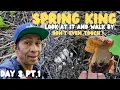 Spring King 2024 Boletus Rex-Veris Don t Touch Day 3 PT 1