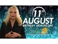 August 11th Zodiac Horoscope Birt ay Personality - Leo