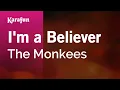 Karaoke I'm a Believer - The Monkees *