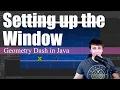 Setting Up the Window Coding Geometry Dash in Java