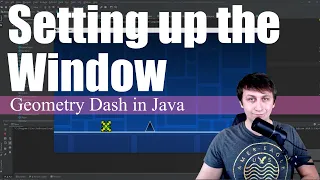 Setting Up the Window Coding Geometry Dash in Java