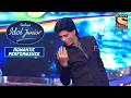 Download Lagu Shahrukh Khan ने सिखाए Nirvesh को कुछ Romantic Moves | Indian Idol Junior | Romantic Performance
