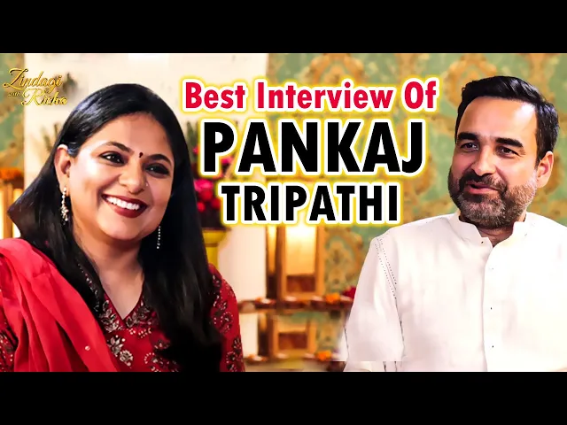 Pankaj Tripathi (Part – 2)