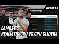 Most REALISTIC CPU vs CPU Sliders TACTICAL VIEW PLAYER CAREER EA FC 24 Version 1 0