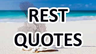 Download Learn How To Rest - Motivational Quotes about REST MP3