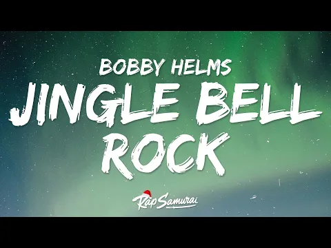 Video Thumbnail: Bobby Helms - Jingle Bell Rock (Lyrics)