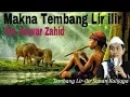 Lagu KH. Anwar Zahid - Makna Tembang Lir ilir