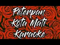 Download Lagu Peterpan - Kota Mati Karaoke