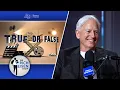 Celebrity True or False Mark Harmon on Sean Connery Ken Griffey Jr More The Rich Eisen Show
