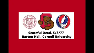 Grateful Dead 77 Set 1 Barton Hall Cornell University