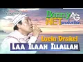 Lagu LAA ILAAHA ILLALLAH - LOELA DRAKEL - (Official Music Video) Religi Manado - BONNY AG NET PRODUCTION