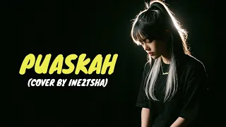 puaskah wali cover by ineztsha 