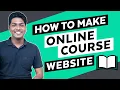 How To Create An Online Course LMS Educational Website with WordPress 2024