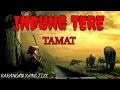 Download Lagu DONGENG SUNDA ( INDUNG TERE ) TAMAT