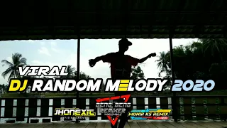 Download DJ RANDOM MELODY 2020 || Enak Buat Santuy MP3