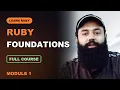 Ruby Foundations The Complete Beginner Course AI Era