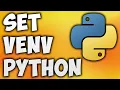 How to Create Virtual Environment Python Visual Studio Code - Activate or Set Python Venv VSCode