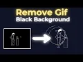 How To Remove Black Background From a GIF