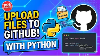 How to Upload Files to GitHub Using Python GitHub API Tutorial 2026