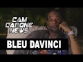 Bleu Davinci This Is How I Found Out Big Meech Tammy Cowins Were Snitches They Changed His Time