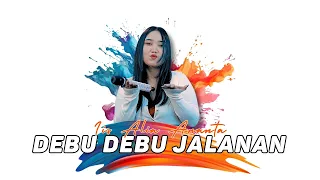 debu debu jalanan iis alia ananta dangdut slow ijjoo production live