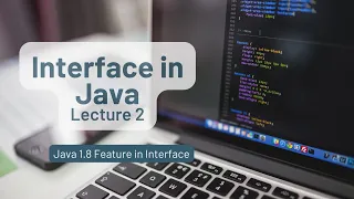Mastering Java Interfaces Your Ultimate Guide Interface in Java Java Tutorial Lecture 2
