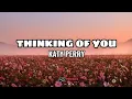 Download Lagu Katy Perry - Thinking Of You || Taylor Swift, Carly Rae Jepsen | Pink (Mix Lyrics)