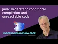 Conditional compilation and unreachable code in Java