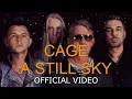 Download Lagu Cage - A Still Sky (Official Video)