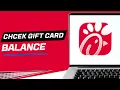 How to Check Your Chick-fil-A Gift Card Balance Online