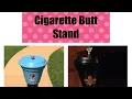 DIY Outdoor Cigarette Butt Stand