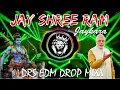 Download Lagu Jai Shree Ram | Narendra Modi Special Remix | Rdx EDM Drop Mix | Ram Navami Dj Song 2025