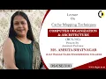 CACHE MAPPING TECHNIQUES COMPUTER ORGANIZATION ARCHITECTURE LECTURE 04 BY MS AMRITA BHATNAG