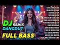 Download Lagu DJ DANGDUT REMIX AUDIO JERNIH 🎧 CERITA YANG HILANG 🎧 FULL BASS JEDAG JEDUG