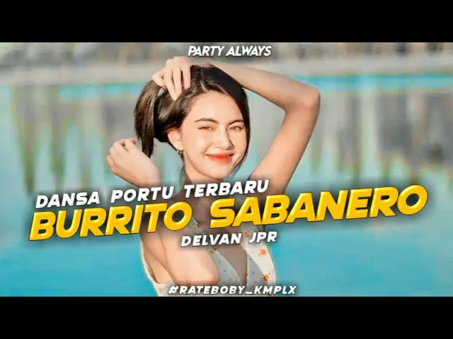 Download MP3 DANSA PORTU TERBARU || MI BURRITO SABANERO || DELVAN JPR 💃