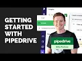 Ultimate Guide Getting started with Pipedrive